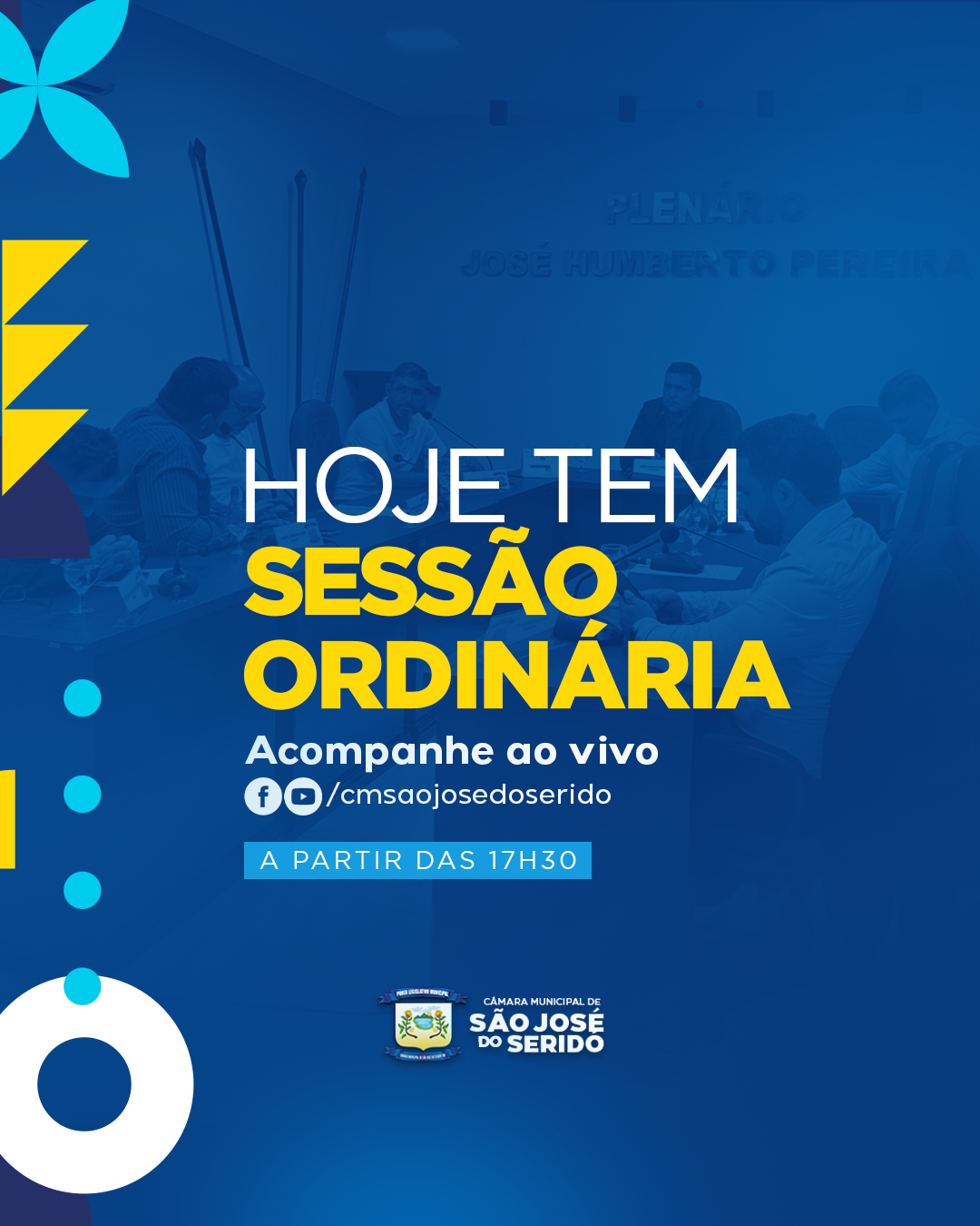 Hoje é dia de Sessão Ao Vivo - Sessão Ordinária